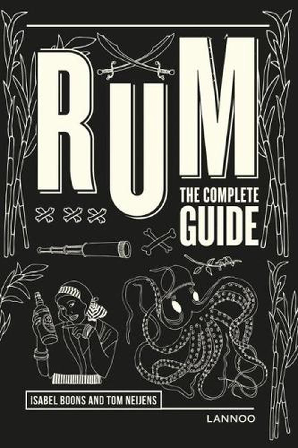 RUM : THE COMPLETED GUIDE
