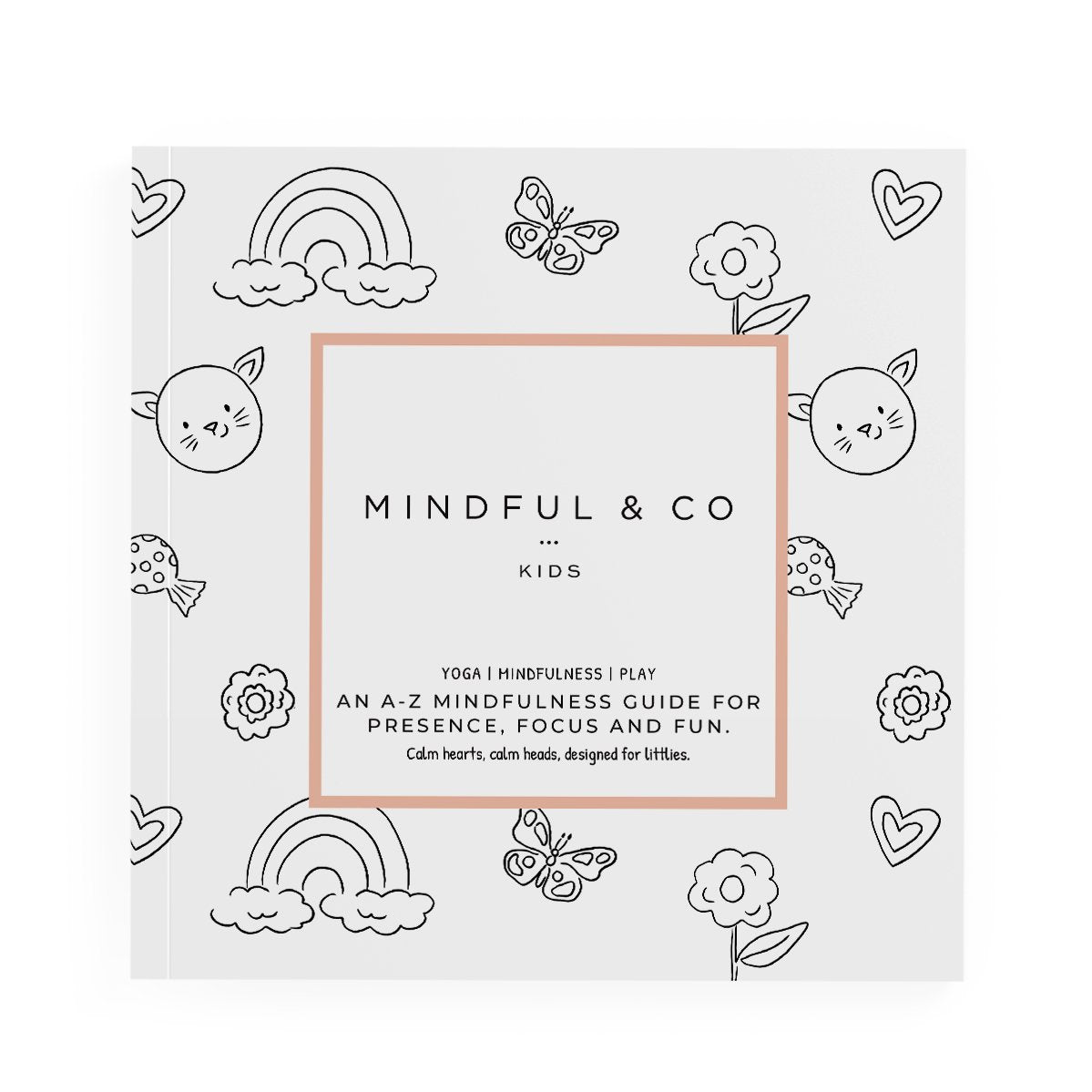 MINDFUL & CO KIDS - ABC'S OF MINDFULNESS